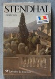 Claude Roy - Stendhal (&quot;Ecrivains de toujours&quot;)
