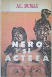 Nero si Acteea - Al. Dumas - Carte