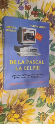 Tudor Sorin - De la Pascal la Delphi foto