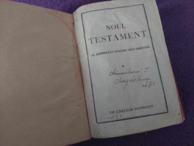 Ca.Veche,NOUL TESTAMENT al DOMNULUI Nostru ISUS HRISTOS,Tip.CARTILOR BISERICESTI foto