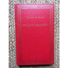 HONORE DE BALZAC - EUGENIE GRANDET-LIMBA FRANCEZA