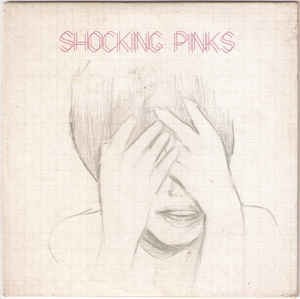 CD Shocking Pinks &lrm;&ndash; Shocking Pinks, original