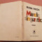 Marele singuratic. Editura Cartea Romaneasca, 1972 - Marin Preda