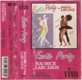 Maurice Larcange - Exotic Party, Caseta Audio, Vivo, Romania, Stare Foarte Buna