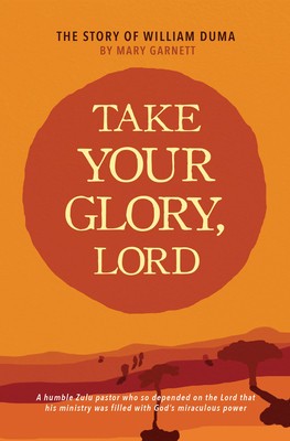 Take Your Glory Lord foto