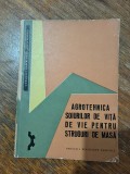 Agrotehnica soiurilor de vita de vie pentru struguri de masa - 1968 / R8P3F
