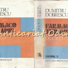 Farmacoterapie Practica I, II - Dumitru Dobrescu