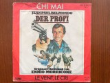 ennio morricone chi mai le vent le cri Belmondo Le professionnel single 7&quot; disc