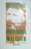 Profesorul Wilczur - Tadeusz Dolega Mostowicz ($E46)
