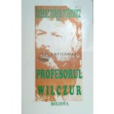 Profesorul Wilczur - Tadeusz Dolega Mostowicz ($E46)