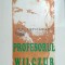 Profesorul Wilczur - Tadeusz Dolega Mostowicz ($E46)