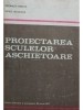 Ștefănuța Enache - Proiectarea sculelor așchietoare (editia 1983)