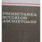 Ștefănuța Enache - Proiectarea sculelor așchietoare (editia 1983)