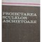 Stefanuta Enache - Proiectarea sculelor aschietoare (Editia: 1983)