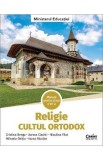 Religie. Cultul ortodox - Clasa 7 - Manual - Cristina Benga, Aurora Ciachir, Niculina Filat, Mihaela Ghitiu, Ioana Niculae
