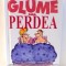 GLUME FARA PERDEA , 2004