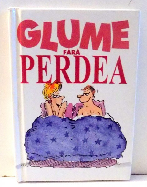 GLUME FARA PERDEA , 2004
