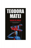 Afaceri de familie - Paperback brosat - Teodora Matei - Tritonic, 2020