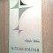 Victor Felea - Ritual solitar - Versuri 1943-1967 (Editura pt. Literatura, 1969)