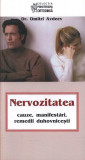 Nervozitatea - Paperback brosat - Dr. Dmitri Adveev - Sophia