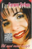 Carmen Șerban - Văd Numai Oameni Necajiți, Caseta audio