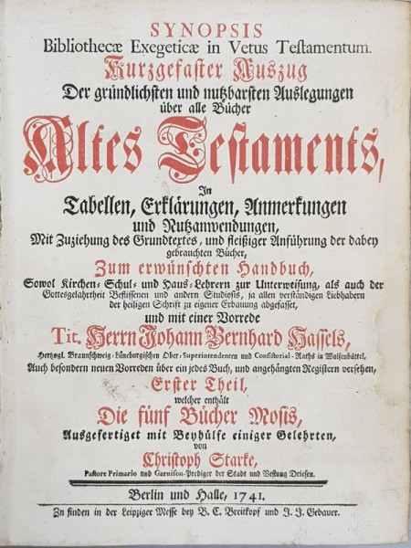 ALTES TESTAMENT IN TABELLEN , ERKLARUNGEN ....RUCKANWENDUNGEN , ERSTER TEIL - DIE FUNF BUCHER MOSIS von JOHANN BERNHARD HASSELS ( VECHIUL TESTAMENT