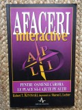 Robert T. Kiyosaki - Afaceri interactive (editia 2002)