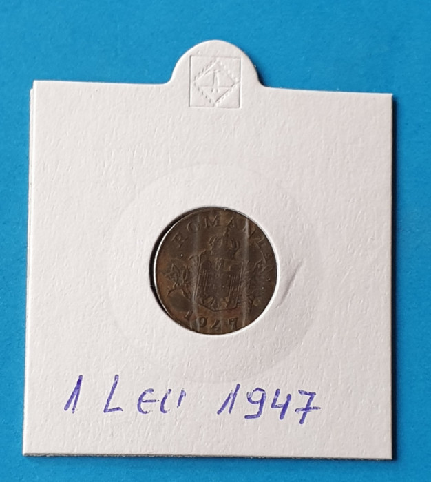 Moneda veche Romania perioada regala - 1 Leu 1947