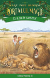 Cu leii &icirc;n savană (Vol. 11) - Paperback brosat - Mary Pope Osborne - Paralela 45