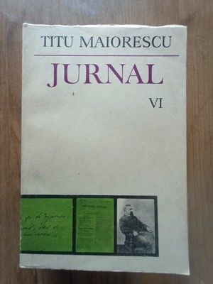 Jurnal si epistolar 6- Titu Maiorescu foto