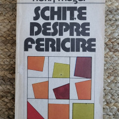 SCHITE DESPRE FERICIRE -FLORIN MUGUR