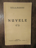 Nuvele - Pavel Al. Macedonski (carte rară, semnătura tipărită)