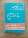 VANZAREA COMERCIALA INTERNATIONALA- editata de Revista Economica, Detesan, r4a