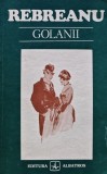 Golanii - 1984 - Liviu Rebreanu (AJ228)