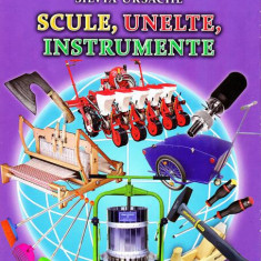 Scule, unelte, instrumente - Hardcover - Silvius Libris