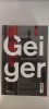Gustaf Skordeman - Geiger, Trei