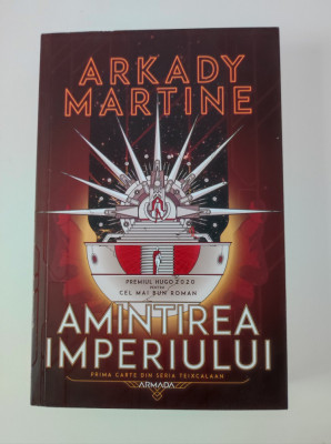 Arkady Martine - Amintirea Imperiului foto