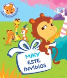 Miky este invidios | Celine Lamour-Crochet, Sandrine Lamour, Didactica Publishing House