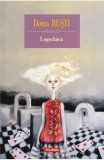 Logodnica - Doina Rusti - Editura Polirom