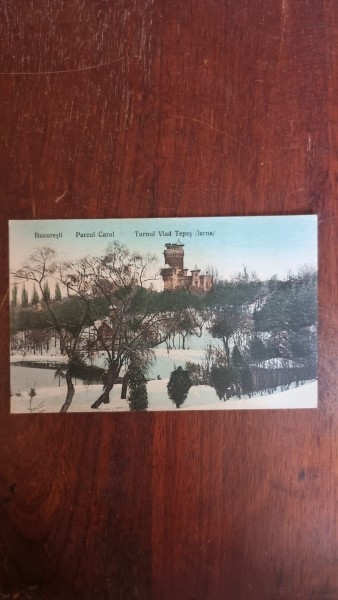 Carte Postala - Bucuresti. Parcul Carol. Turnul Vlad Tepes