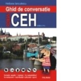 Ghid de conversatie roman-ceh - Helliana Ianculescu