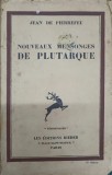 NOUVEAUX MENSONGES DE PLUTARQUE-JEAN DE PIERREFEU-238444