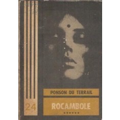 Rocambole (volumul 6) - Ponson du Terrail