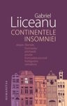 Continentele insomniei - de GABRIEL LIICEANU