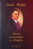 Scrieri social-politice si filosofice - Vasile Goldis