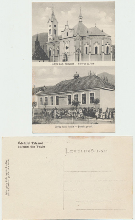 Ilustrata din Telciu jud Bistrita aprox 1910 Biserica &amp; Scoala, necirculata