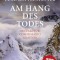 Am Hang des Todes