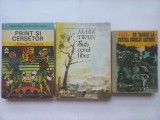 MARK TWAIN - PRINT SI CERSETOR + SUB CERUL LIBER + UN YANKEU LA CURTEA REGELUI ARTHUR
