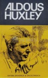 Aldous Huxley - 1978 - Mircea Padureleanu ($B169)