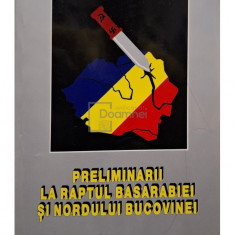 Vitalie Varatic - Preliminarii la Raptul Basarabiei si Nordului Bucovinei (editia 2000)